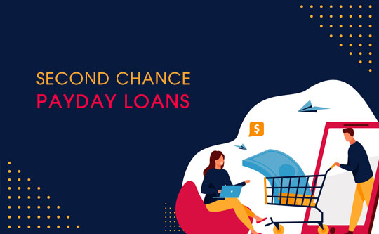 Second Chance Payday Loans